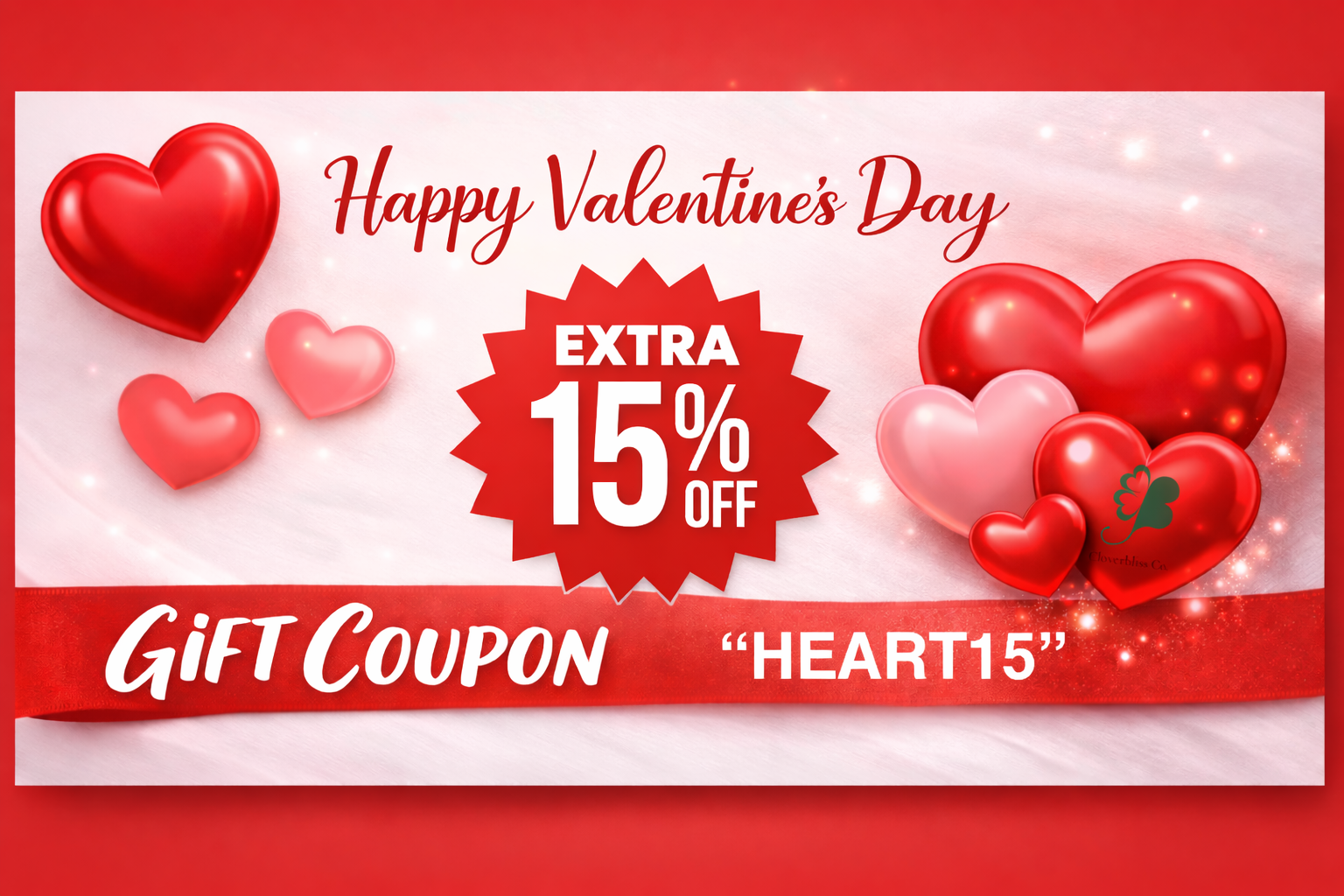 Valentine’s Day Sale 2026 at Cloverbliss.com – Enjoy 15% Off with Code HEART15, ends Feb 15th.